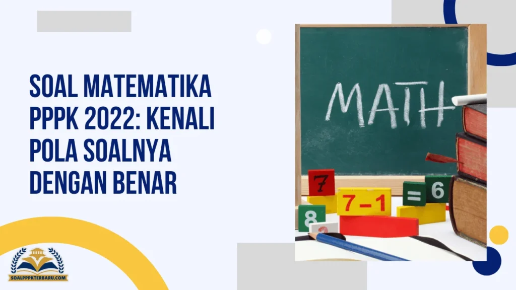 Soal Matematika PPPK 2022