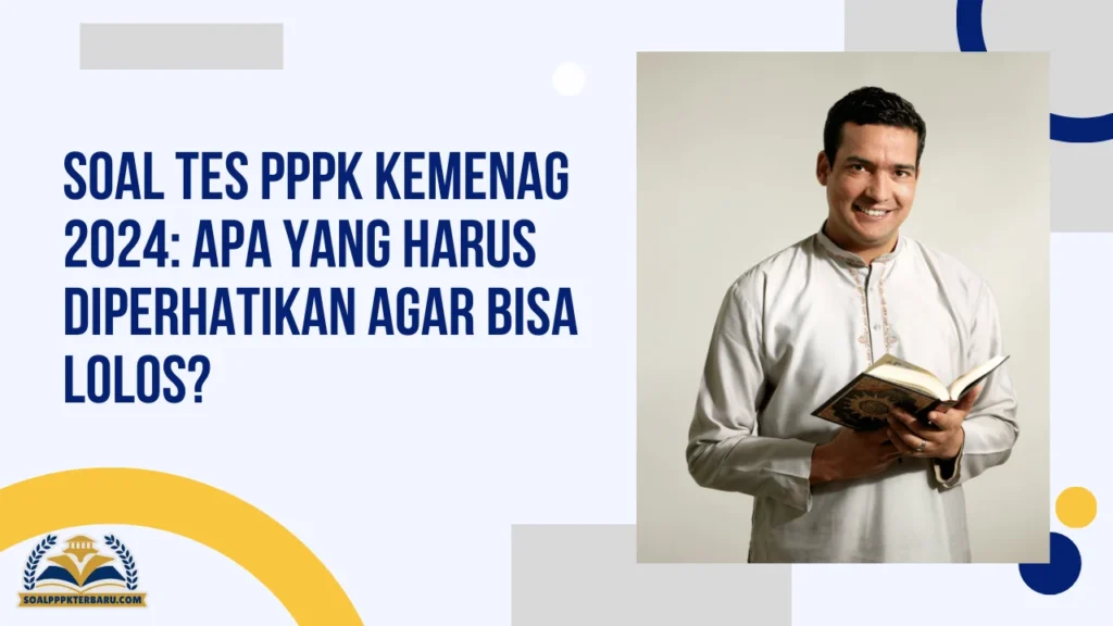 Soal Tes PPPK Kemenag 2024