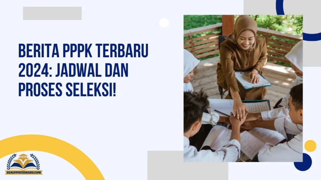 Berita PPPK Terbaru 2024