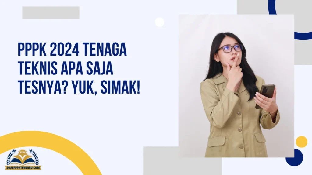 PPPK 2024 Tenaga Teknis