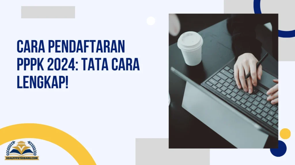 Cara Pendaftaran PPPK 2024