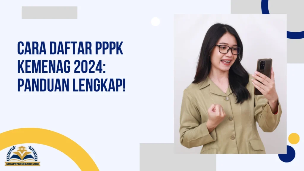 Cara Daftar PPPK Kemenag 2024