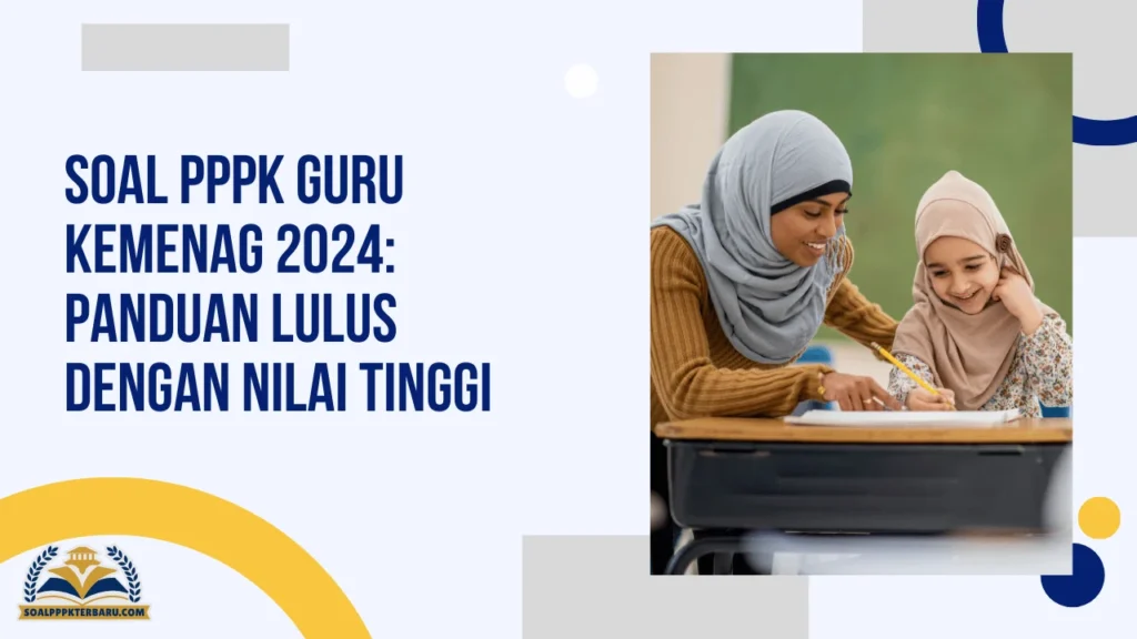 Soal PPPK Guru Kemenag 2024