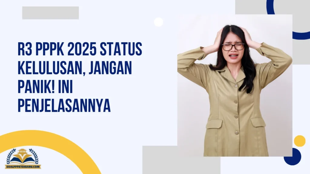 R3 PPPK 2025 Status kelulusan