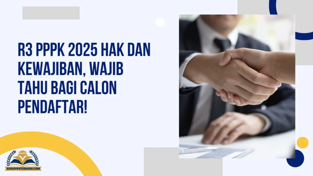 R3 PPPK 2025 Hak dan Kewajiban