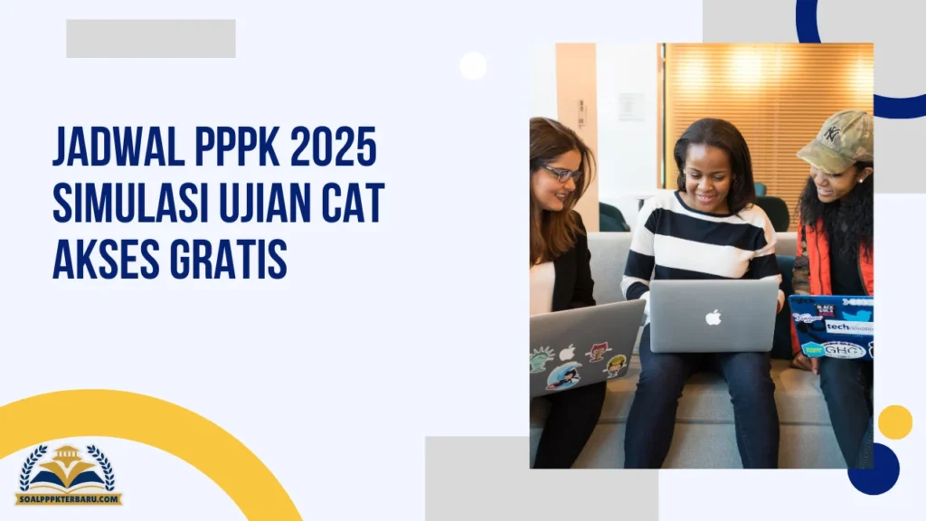 Jadwal PPPK 2025 Simulasi Ujian CAT