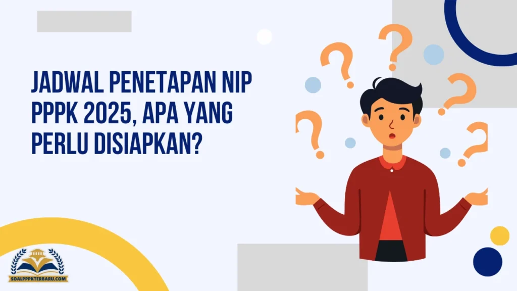 Jadwal Penetapan NIP PPPK 2025