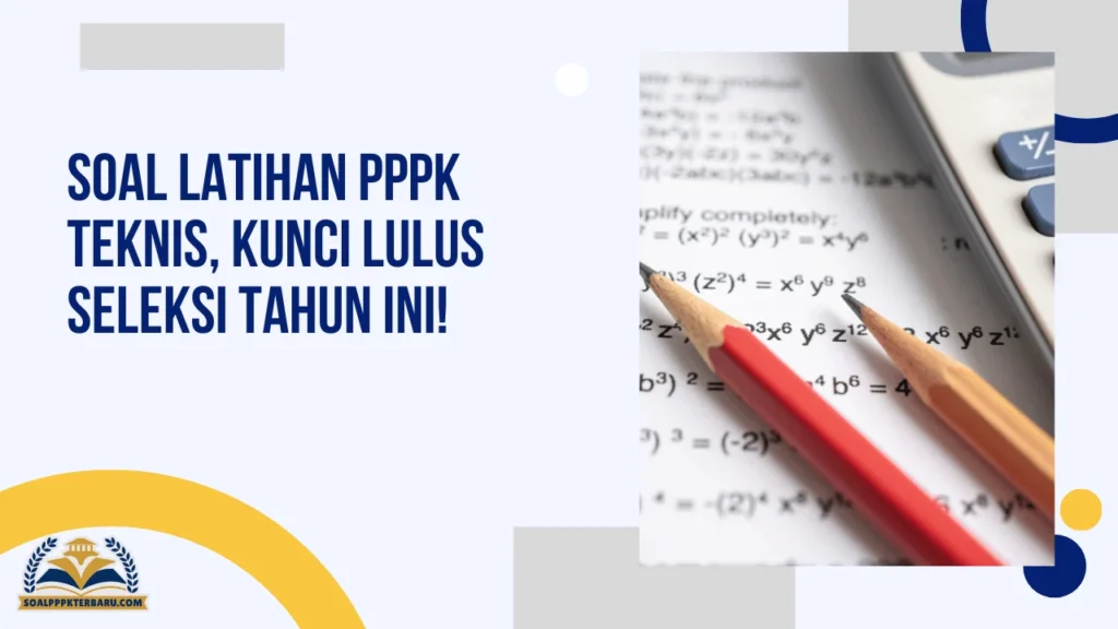 Soal Latihan PPPK Teknis