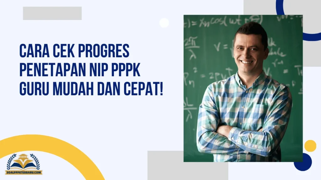 cara cek progres penetapan nip pppk guru