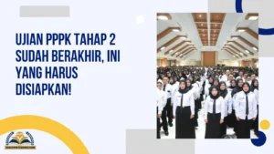 Ujian PPPK Tahap 2